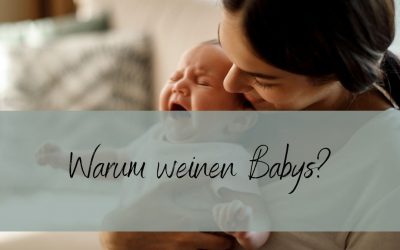 Warum weinen Babys